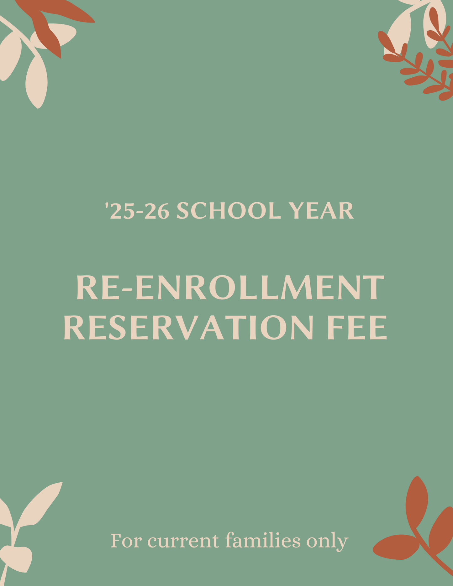 25/26 Enrollment Reservation Fee
